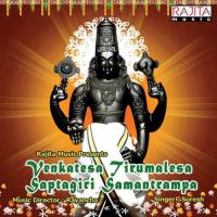Venkatesa Tirumalesa Saptagiri Samantrampa songs mp3