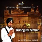 Waheguru Simran Manpreet Singh Song Download Mp3