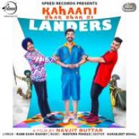 Kahaani Ghar Ghar Di The Landers Song Download Mp3