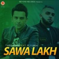 Sawa Lakh Tariq Khan,Fly High Song Download Mp3