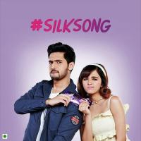 Silk Song Armaan Malik,Shirley Setia Song Download Mp3