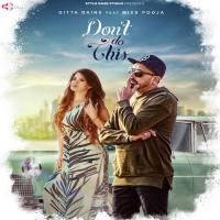 Don&039;t Do This Gitta Bains,Miss Pooja Song Download Mp3