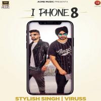 I Phone 8 Stylish Singh,Viruss Song Download Mp3