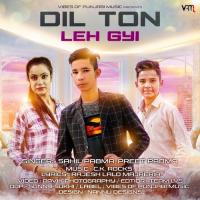 Dil Ton Leh Gyi Sahil Pabma,Preet Pabma Song Download Mp3