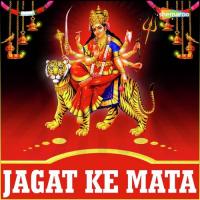 Jagat Ke Mata songs mp3