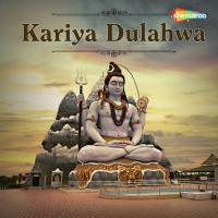 Kariya Dulahwa songs mp3