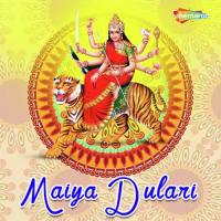 Maiya Dulari songs mp3