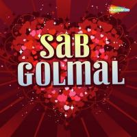 Sab Gol Mal songs mp3