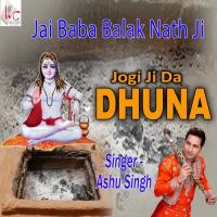 Jogi Ji Da Dhuna Ashu Singh Song Download Mp3