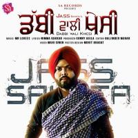 Dabbi Wali Khesi Jass Sahota Song Download Mp3