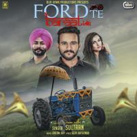 Ford Te Baraat Sultaan With Dream Boy Song Download Mp3