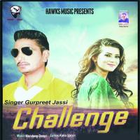 Challenge Gurpreet Jassi Song Download Mp3