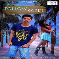 Follow Kardi Jey D,Ft. Jey D Song Download Mp3