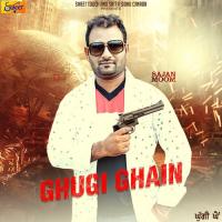 Ghugi Ghain Sajan Moom Song Download Mp3