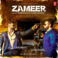 Zameer Harsimran,Aarsh Benipal Song Download Mp3