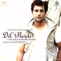 Dil Morde Raj Batalvi Song Download Mp3