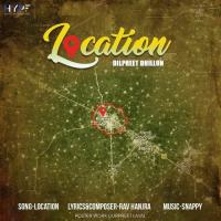 Location Dilpreet Dhillon Song Download Mp3