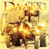 Daang Geeta Zaildar,Desi Crew Song Download Mp3