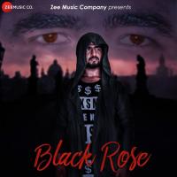 Black Rose Ni Song Download Mp3