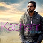 Kachehri Sandeep Sahotaj Song Download Mp3