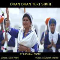 Dhan Dhan Teri Sikhi Rashpal Bobby Song Download Mp3