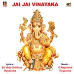 Vinayaka Nee Murthike B. Ramana Song Download Mp3
