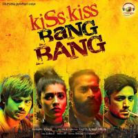 Kiss Kiss Bang Bang songs mp3
