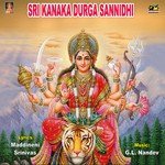 Sri Kanaka Durga Sannidhi songs mp3