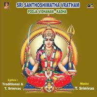 Sri Santhoshimatha Vratham - Pooja Vidhanam - Kadha songs mp3