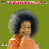 Sri Satya Sai Bhajanalu - Vol3 songs mp3