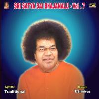 Sri Satya Sai Bhajanalu - Vol.7 songs mp3