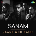 Jaane Woh Kaise Sanam (Band) Song Download Mp3