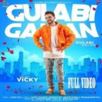Gulabi Gallan Vicky Song Download Mp3