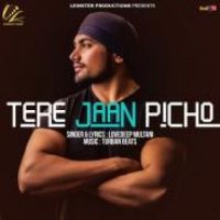 Tere Jaan Picho Lovedeep Multani Song Download Mp3