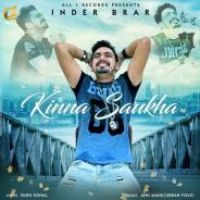 Kinna Saukha Inder Brar Song Download Mp3
