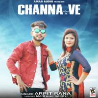 Channa Ve Arpit Rana Song Download Mp3