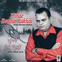 Kihde Banna Rakhdi Davinder Ghuman Song Download Mp3