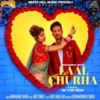 Laal Churha Mohabbat Brar Song Download Mp3