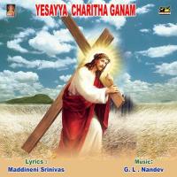 Yesayya Charitha Ganam songs mp3