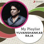 My Playlist: Yuvanshankar Raja songs mp3