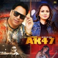 AK 47 Amar Arshi,Gurlej Akhtar Song Download Mp3