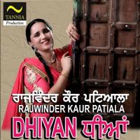 Sohneya Rajwinder Kaur Patiala Song Download Mp3