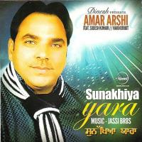 Sunakhiyan Yaara Amar Arshi Song Download Mp3