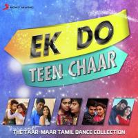 Ek Do Teen Chaar (The Taar - Maar Tamil Dance Collection) songs mp3
