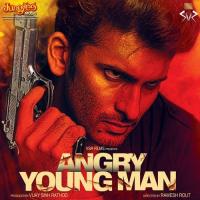 Angry Young Man Mauli Dave,Subhajit Mukherjee Song Download Mp3