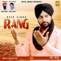 Rang Deep Sidhu Song Download Mp3