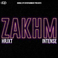 Zakhm Intense ,Hrjxt Song Download Mp3