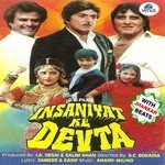 Insaniyat Ke Devta - With Jhankar Beats songs mp3