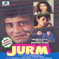 Jurm - With Jhankar Beats songs mp3