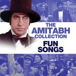 The Amitabh Collection: Fun Songs songs mp3